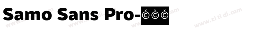 Samo Sans Pro字体转换